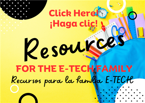 Resources for E-TECH Family
